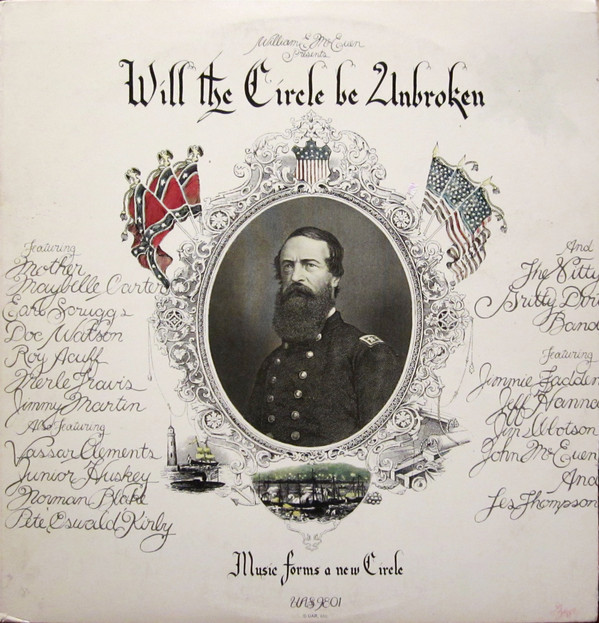 The Nitty Gritty Dirt Band: Will the Circle Be Unbroken (1972)